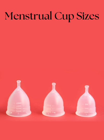 Menstrual Cup Sizes Menstrual Cup Sizes