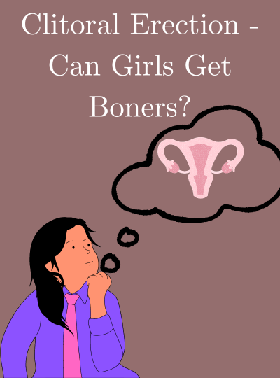 Clitoral Erection Can Girls Get Boners clitoral-erection-can-girls-get-boners