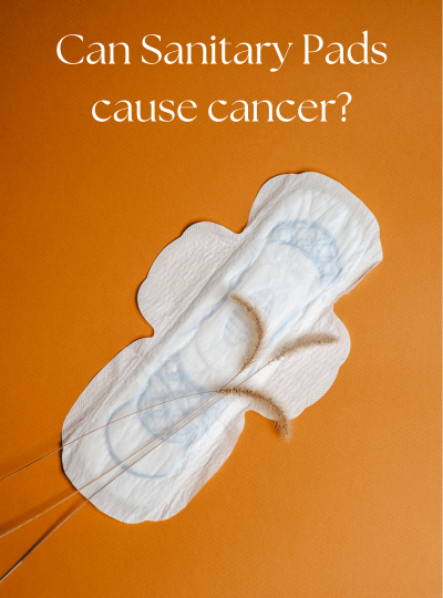 Can sanitary pads cause cancer?